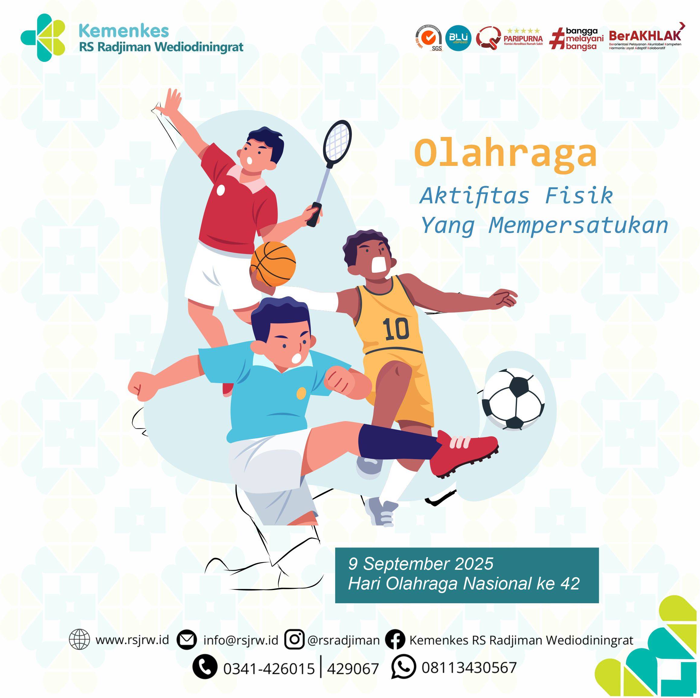 Olahraga Adalah Aktifitas Fisik Yang Menguatkan Persatuan