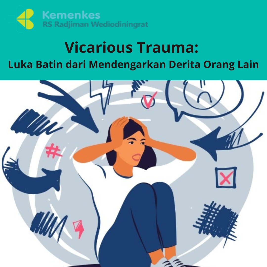 Vicarious Trauma: Luka Batin dari Mendengarkan Derita Orang Lain